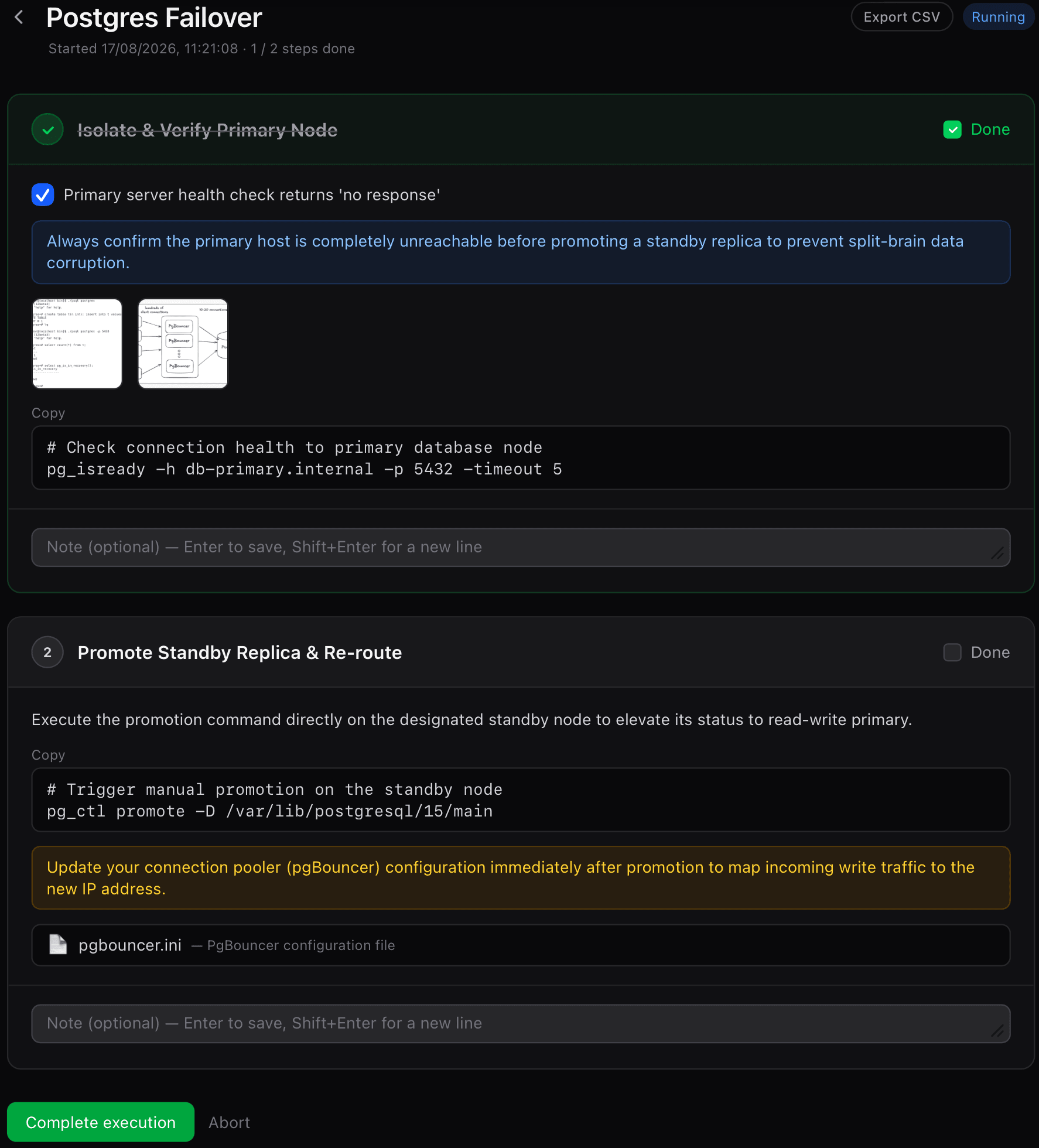 Execution run in progress, showing one completed step with a note attached and the next step ready to go